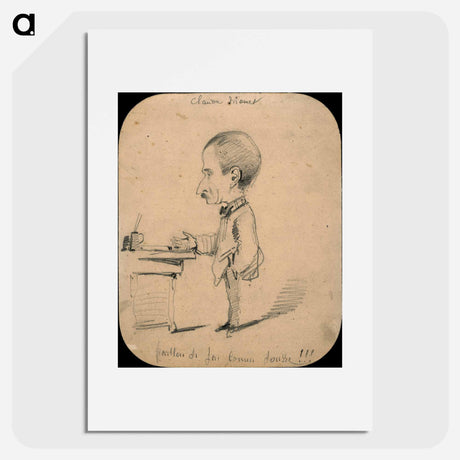 アートポスター-Caricature of a Man Standing by Desk (recto); Sketch of Male Head in Profile (verso) - クロード モネ Poster.