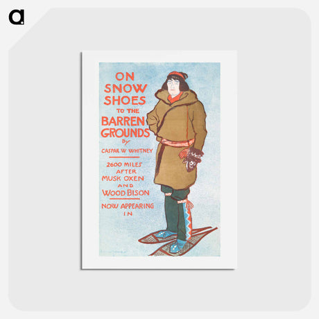 アートポストカード-On Snow Shoes to The Barren Grounds - エドワード ペンフィールド Postcard.