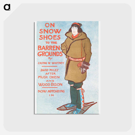 アートポストカード-On Snow Shoes to The Barren Grounds - エドワード ペンフィールド Postcard.