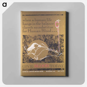 アートパネル-Give Blood Today
 - 国立医学図書館 Canvas.