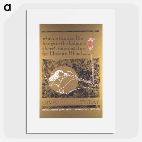 アートポスター-Give Blood Today
 - 国立医学図書館 Poster.