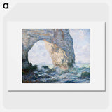 The Manneporte (Étretat) - Claude Monet Poster.