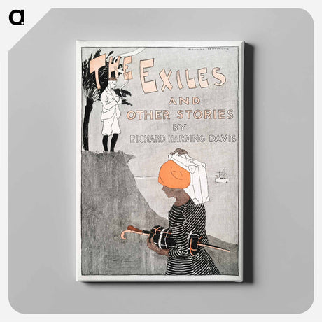 アートパネル-The Exiles and Other Stories by Richard Harding Davis - エドワード ペンフィールド Canvas.