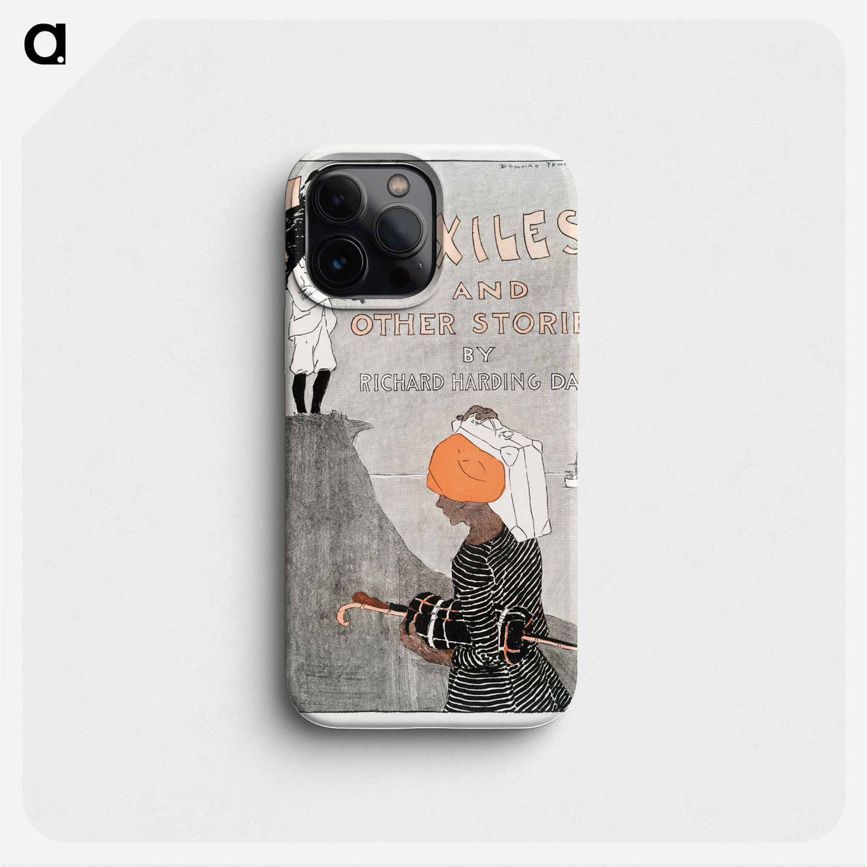 The Exiles and Other Stories by Richard Harding Davis - エドワード ペンフィールド Phone Case.