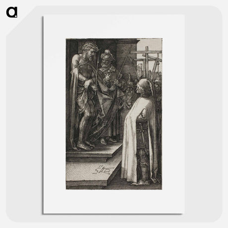 アートポスター-Ecce Homo - アルブレヒト デューラー Poster.