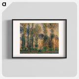 Poplars at Giverny, Sunrise - Claude Monet Poster.