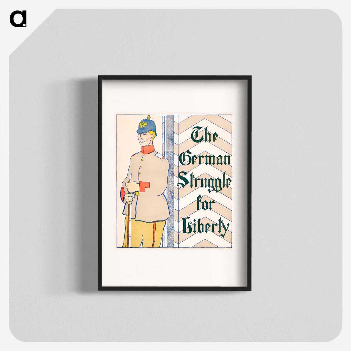 The German struggle for liberty - Edward Penfield Poster.