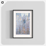 Rouen Cathedral, West Façade - Claude Monet Poster.