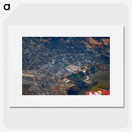アートポスター-Oblique View of Moffett Federal Air Field, NASA Ames Research Center, and Environs
 - 上空からの地球 Poster.