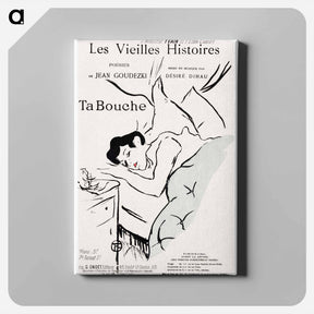 アートパネル-Les Vieilles histoires: Ta Bouche - アンリ ド トゥールーズ ロートレック Canvas.