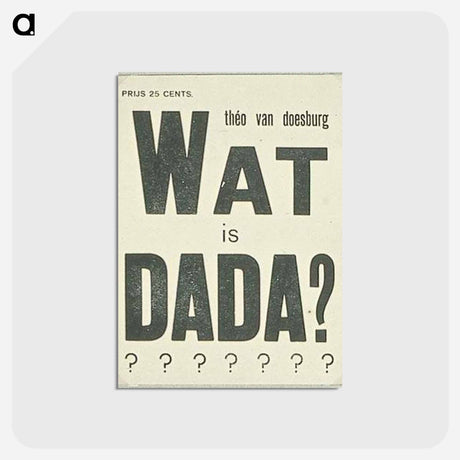 アートポストカード-Cover of "What is dada" - テオ ファン ドゥースブルフ Postcard.