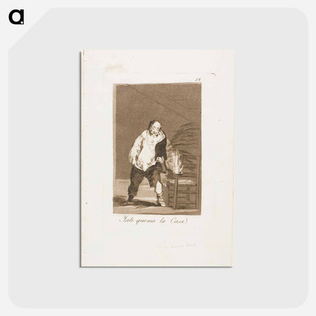 アートポストカード-And his house is on fire - フランシスコ デ ゴヤ Postcard.