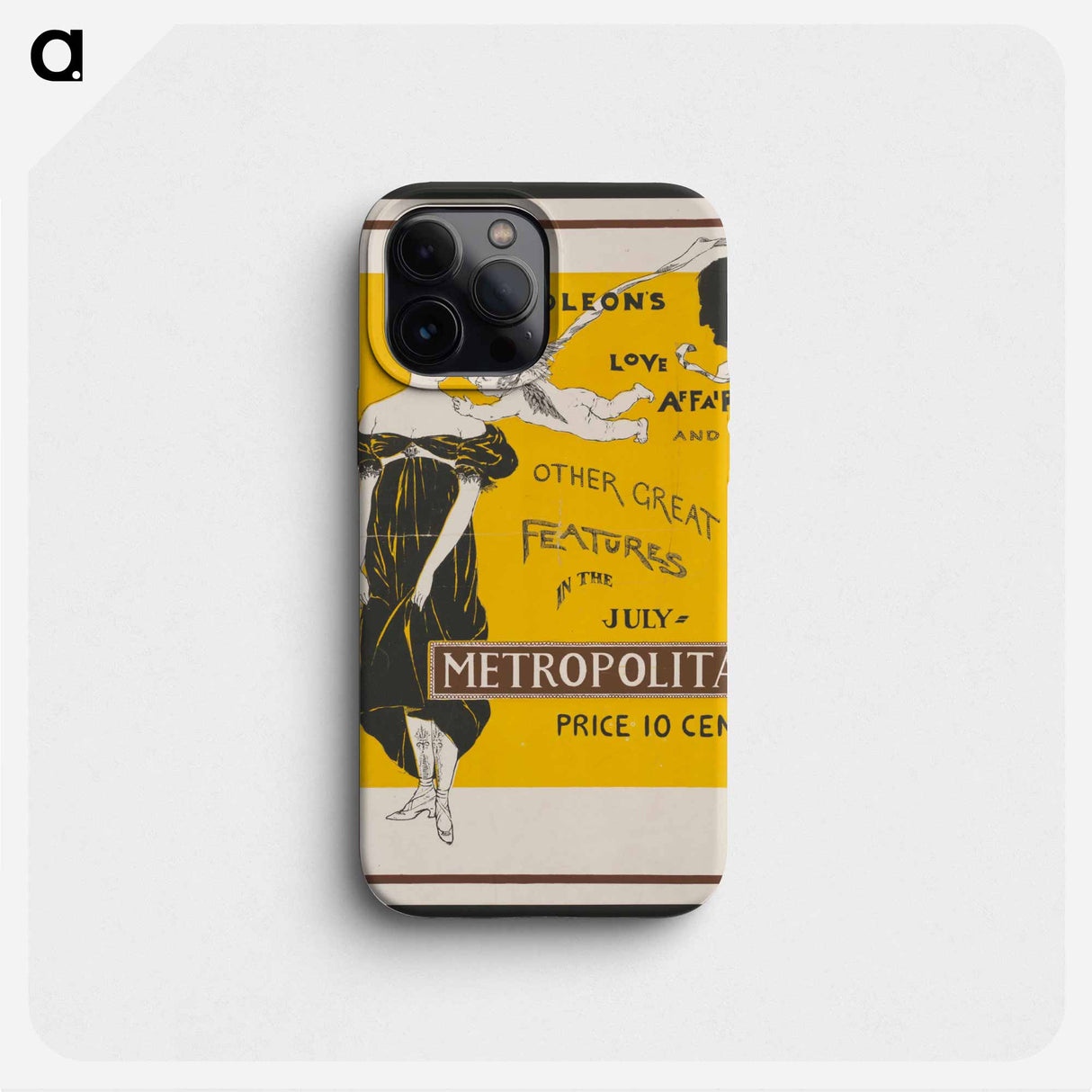 Napoleon's love affairs and other great features in the July Metropolitan print in high resolution by Edward Penfield - Edward Penfield Phone Case.