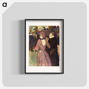アートポスター-La Goulue and Her Sister - アンリ ド トゥールーズ ロートレック Poster.