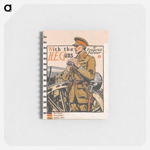 With the HE guns, by Frederick Palmer - Edward Penfield Memo.