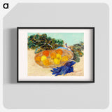 Still Life of Oranges and Lemons with Blue Gloves - フィンセント ファン ゴッホ Poster.