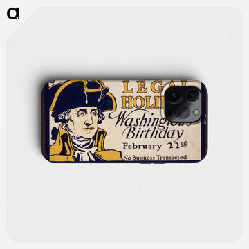 Legal holiday, Washington's birthday - エドワード ペンフィールド Phone Case.