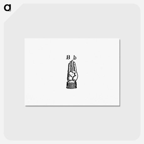 アートポストカード-Sign Language for Letter B from What I Saw in New York; or, a Bird's-Eye View of City Life
 - 大英図書館 Postcard.