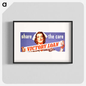 アートポスター-Share the Care, Victory Loan
 - 国立医学図書館 Poster.