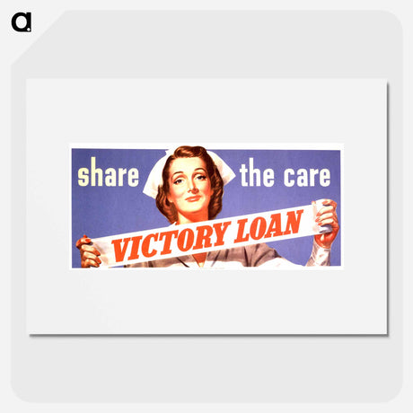 アートポスター-Share the Care, Victory Loan
 - 国立医学図書館 Poster.