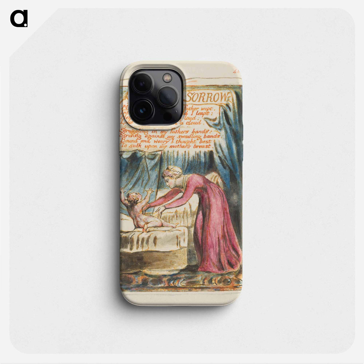 Songs of Innocence and of Experience: Infant Sorrow - ウィリアム ブレイク Phone Case.