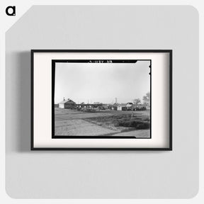 アートポスター-View of Kern migrant camp showing outdoor clubroom with protection from the sun - ドロテア ラング Poster.
