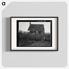 アートポスター-House on a cotton plantation in the Louisiana delta - ドロテア ラング Poster.