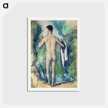 Standing Bather, Seen from the Back - ポール セザンヌ Postcard.