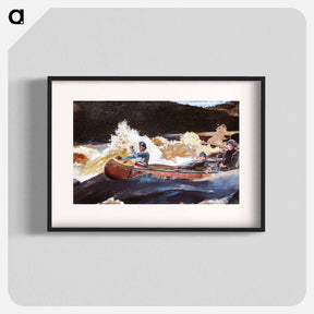 アートポスター-Shooting the Rapids, Saguenay River - ウィンスロー ホーマー Poster.