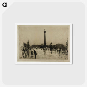 アートポストカード-Nelson Monument, Trafalgar Square, London
 - ジョセフ ペネル Postcard.