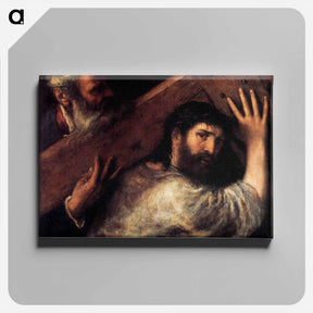アートパネル-Christ Carrying the Cross - ティツィアーノ ヴェチェッリオ Canvas.