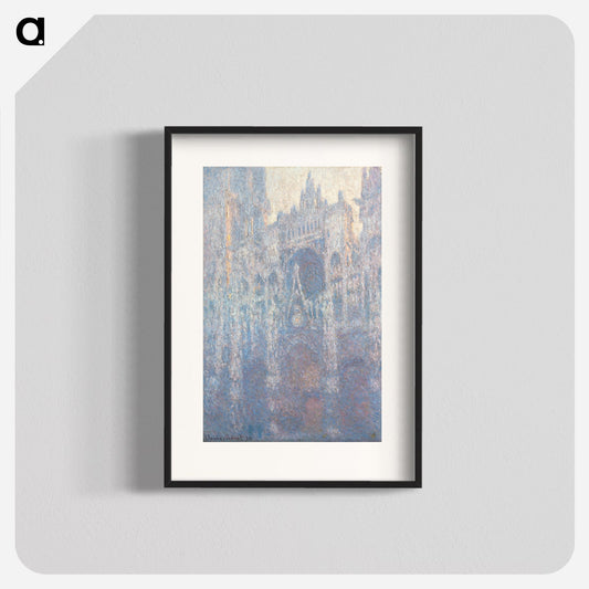 The Portal of Rouen Cathedral in Morning Light Poster.