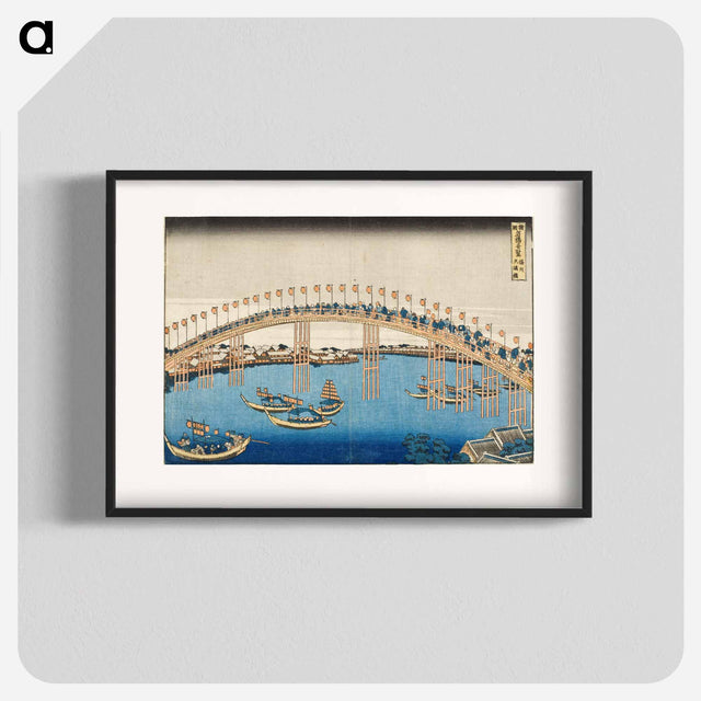 アートポスター-Hokusai's Tenman Bridge at Settsu Province - 葛飾 北斎 Poster.