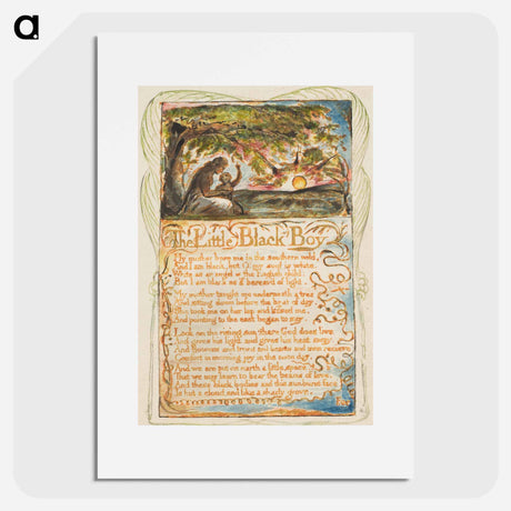 アートポスター-Songs of Innocence and of Experience: The Little Black Boy - ウィリアム ブレイク Poster.