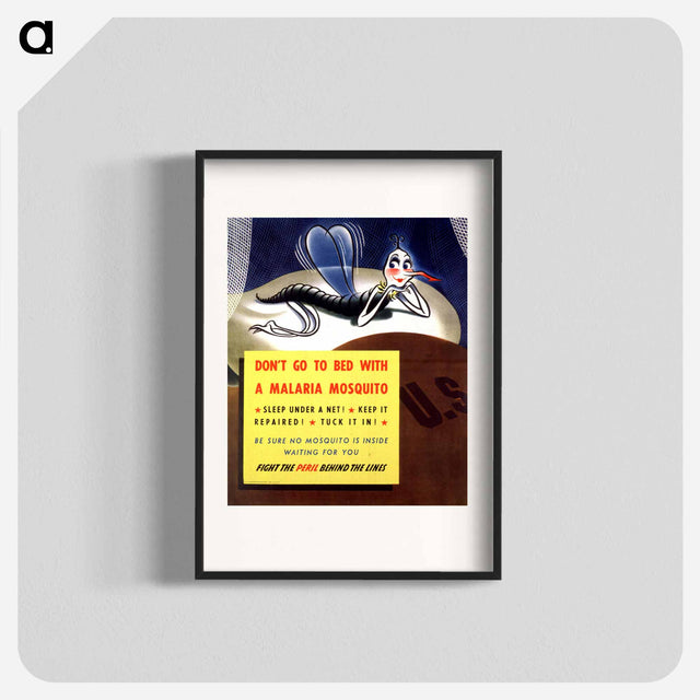 アートポスター-Don't Go to Bed with a Malaria Mosquito
 - 国立医学図書館 Poster.