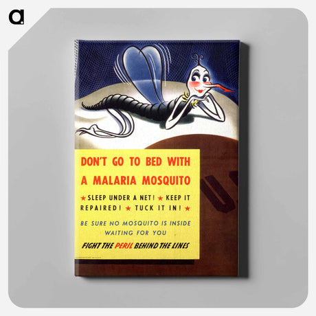 アートパネル-Don't Go to Bed with a Malaria Mosquito
 - 国立医学図書館 Canvas.