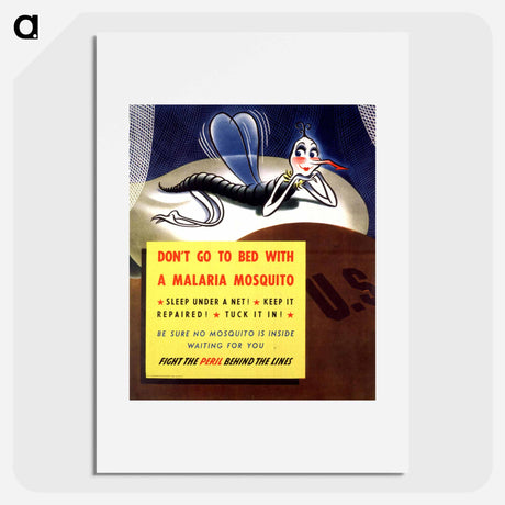 アートポスター-Don't Go to Bed with a Malaria Mosquito
 - 国立医学図書館 Poster.