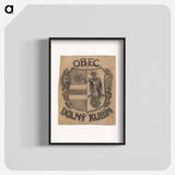 Dolný kubín municipality - coat of arms - アーノルド ピーター ワイズ クビンチャン Poster.