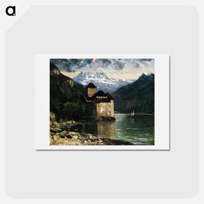 アートポストカード-Chateau du Chillon - ギュスターヴ クールベ Postcard.