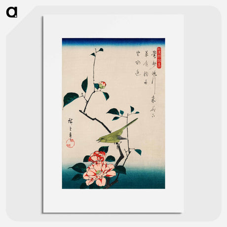 アートポスター-Camellia and Nightingale
 - 歌川 広重 Poster.