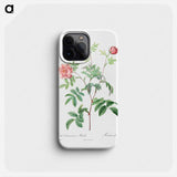 Rosa Cinnamomea - Pierre Joseph Redouté Phone Case.