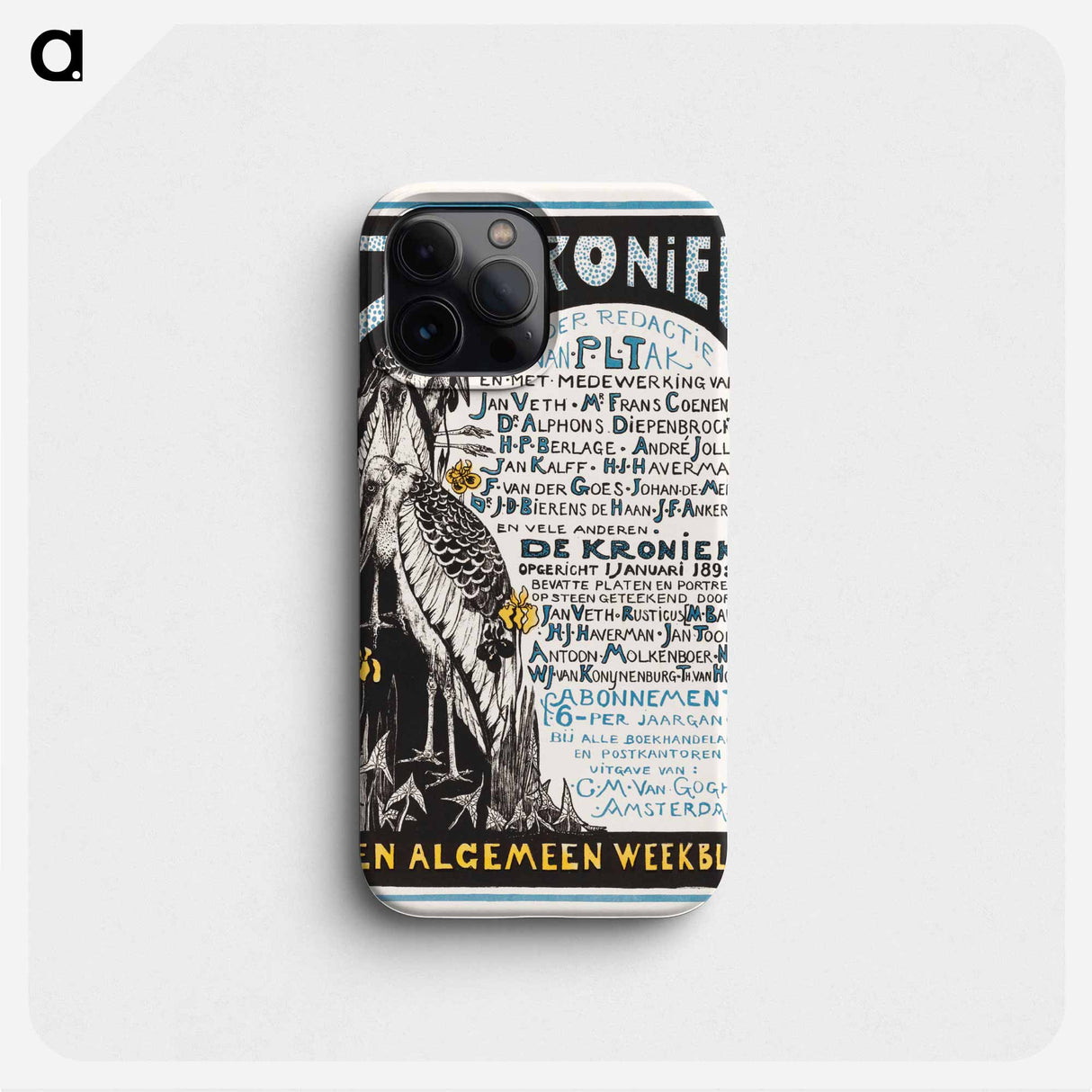 Reclamekaart voor 'De Kroniek' - テオ ヴァン ホイテマ Phone Case.