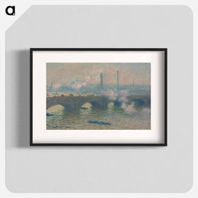 アートポスター-Waterloo Bridge, Gray Day - クロード モネ Poster.