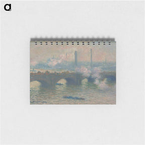 アートメモ帳-Waterloo Bridge, Gray Day - クロード モネ Memo.