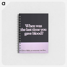 アートメモ帳-When Was the Last Time You Gave Blood?
 - 国立医学図書館 Memo.
