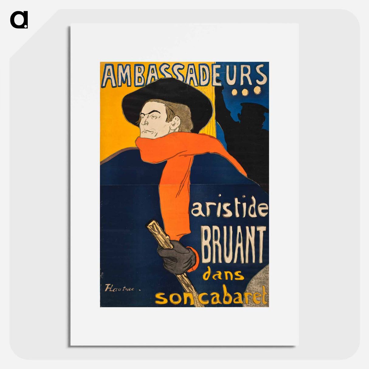 Ambassadeurs: Aristide Bruant - アンリ ド トゥールーズ ロートレック Poster.