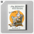 アートパネル-Mr. Bunny, His Book
 - ボストン公共図書館 Canvas.