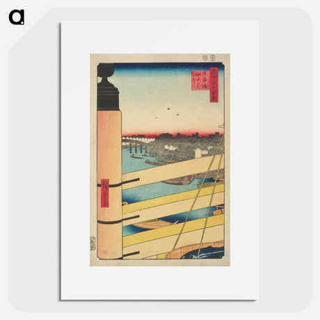 アートポスター-Nihonbashi Bridge and Edobashi Bridge
 - 歌川 広重 Poster.
