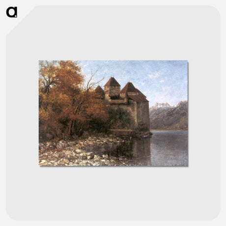 アートポストカード-Chateau de Chillon - ギュスターヴ クールベ Postcard.