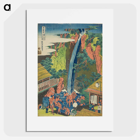 アートポスター-A Journey to the Waterfalls in All the Provinces: Pilgrims at Roben Waterfallince - 葛飾 北斎 Poster.